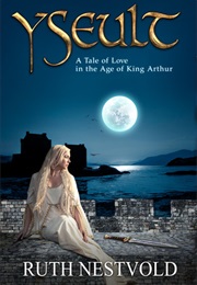 Yseult (Ruth Nestvold)