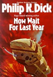 Now Wait for Last Year