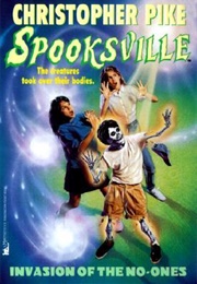 Invasion of the No-Ones (Christopher Pike)