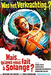 What Have You Done to Solange? (1972)