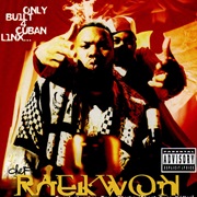 Only Built 4 Cuban Linx... (1995) - Chef Raekwon