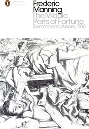 The Middle of Fortune (Frederic Manning)
