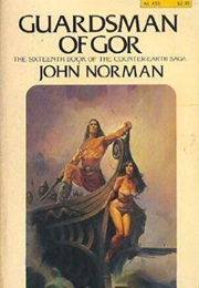 Guardsman of Gor (John Norman)