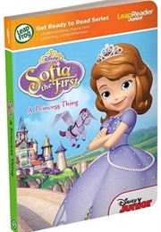 Leapfrog Leapreader Junior:  Sofia the First:  a Princess Thing (Leapfrog, Walt Disney Books)