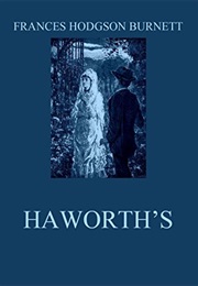 Haworth's (Frances Hodgson Burnett)