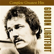 Gordon Lightfoot-Complete Greatest Hits