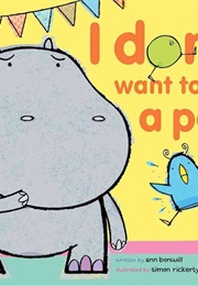 I Don't Want to Be a Pea! (Ann Bonwill)