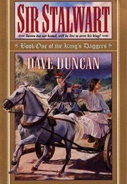 Sir Stalwart (Dave Duncan)