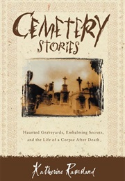 Cemetery Stories (Katherine Ramsland)