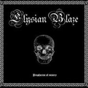 Elysian Blaze - Prophecies of Misery