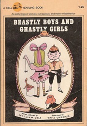 Beastly Boys and Ghastly Girls (William Cole)