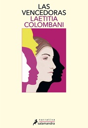 Las Vencedoras (Laetitia Colombani)