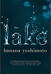 The Lake (Banana Yoshimoto)