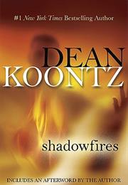 Shadow Fires
