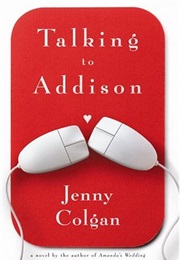 Talking to Addison (Jenny Colgan)