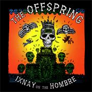 The Offspring - Ixnay on the Hombre