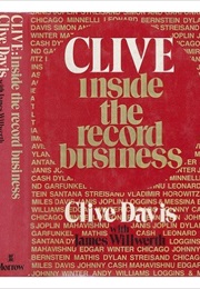Clive, Inside the Record Business (Clive Davis)