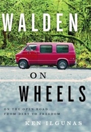 Walden on Wheels (Ken Ilgunas)