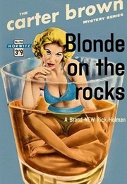 Blonde on the Rocks (Carter Brown)