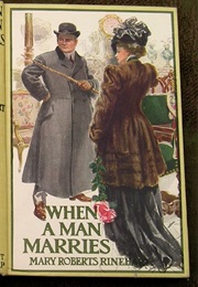 When a Man Marries (Mary Roberts Rinehart)
