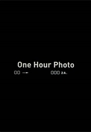 One Hour Photo. (2002)