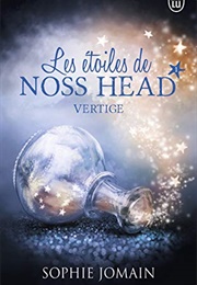 Les Étoiles De Noss Head - Vertige (Sophie Jomain)