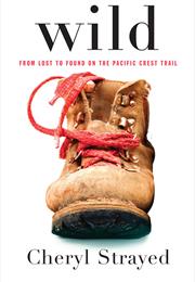 Wild (Cheryl Strayed)