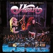 Heart - Live at the Royal Albert Hall With the Royal Philharmonic Orchestra