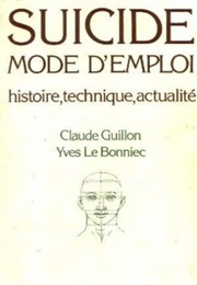 Suicide Mode D'emploi (Claude Guillon)