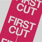 First Cut