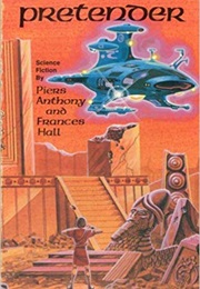 Pretender (Piers Anthony and Frances Hall)