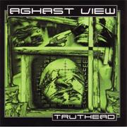 Aghast View - Truthead