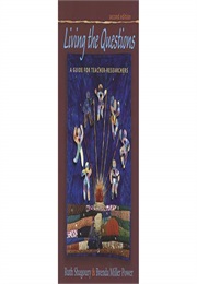 Living the Questions (Ruth Shagoury)