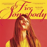 Luna - Free Somebody (2016)