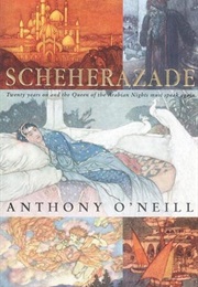 Scheherazade (Anthony O&#39;Neill)