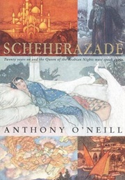 Scheherazade (Anthony O'Neill)
