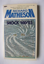 Shock Waves (Matheson)