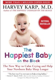 The Happiest Baby on the Block (Harvey Karp)