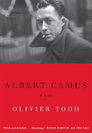 Albert Camus: A Life (Olivier Todd)