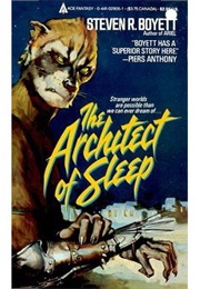 The Architect of Sleep (Stephen R. Boyett)