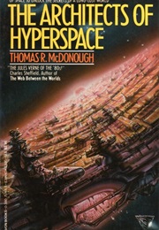 The Architects of Hyperspace (Thomas R. Mcdonough)