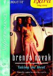 Taking the Heat (Brenda Novak)
