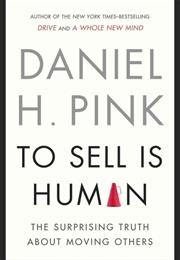 To Sell Is Human