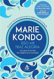 Isso Me Traz Alegria (Marie Kondo)