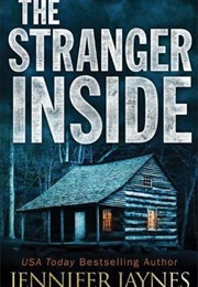 Stranger Inside (Jennifer Jaynes)