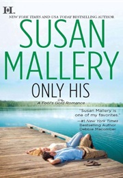 Only His (Susan Mallery)