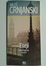 Eseji: Moji Engleski Pesnici (Miloš Crnjanski)