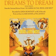 Dreams to Dream - Fievel Goes West
