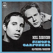 Mrs. Robinson, Simon & Garfunkel