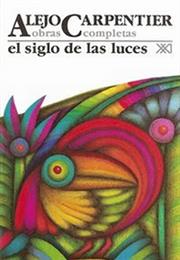El Siglo De Las Luces - Carpentier